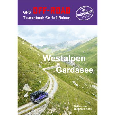 Off-Road Tourenbuch Westalpen